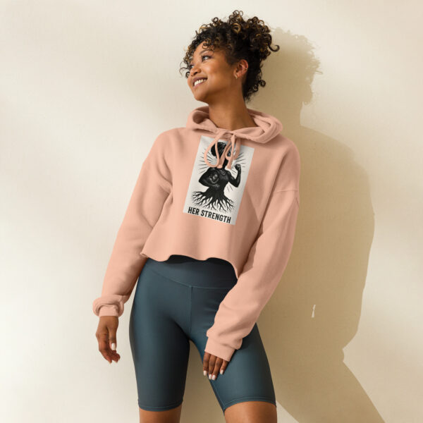 Her Strength Crop Hoodie - Image 4
